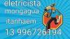 Eletricista plantão 13 996726194 itanhaem